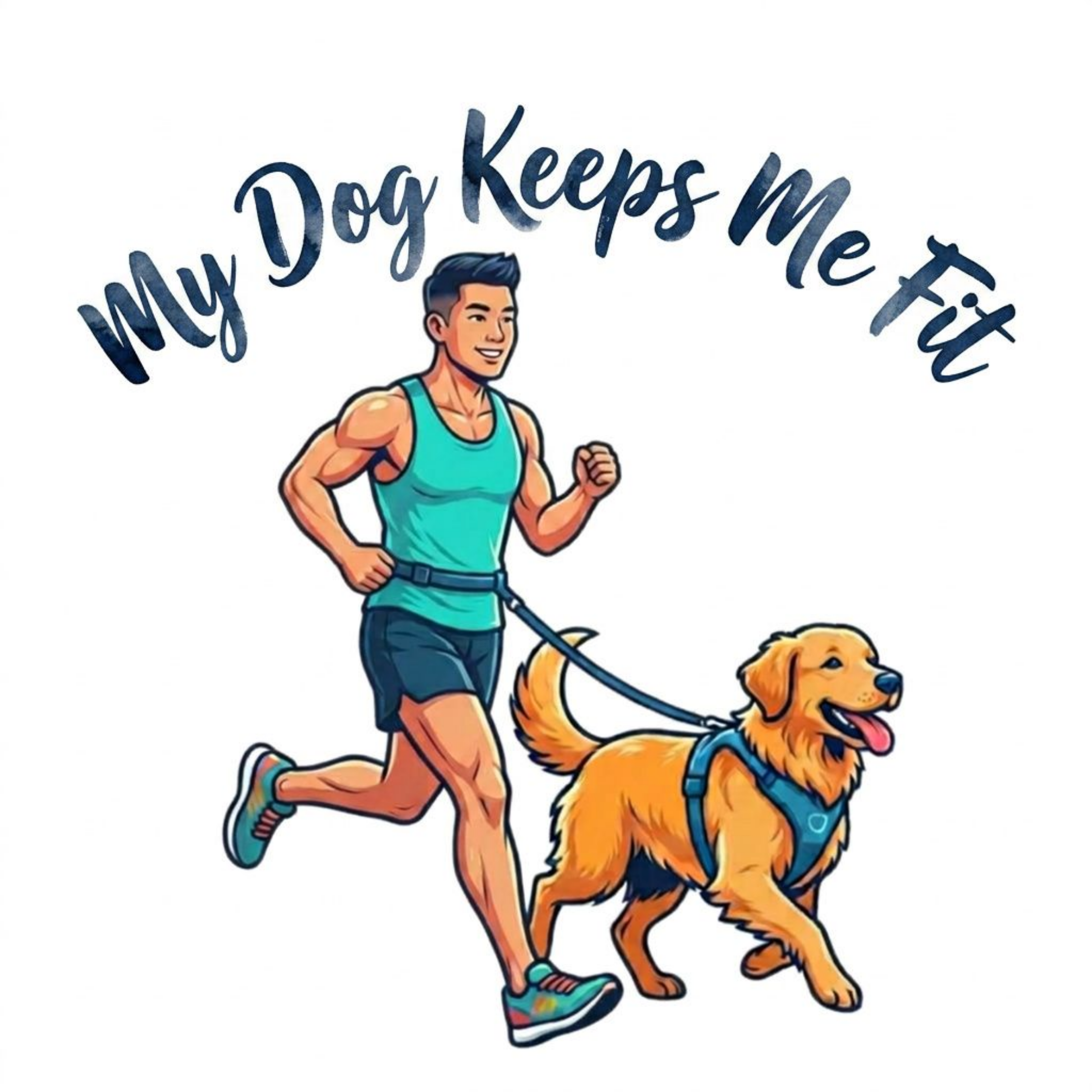 My Dog Keeps Me Fit  Man
